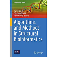 Algorithms and Methods in Structural Bioinformatics [Hardcover]