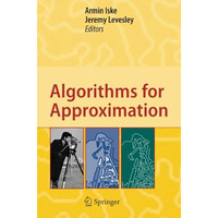 Algorithms for Approximation: Proceedings of the 5th International Conference, C [Paperback]