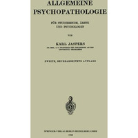 Allgemeine Psychopathologie f?r Studierende, ?rzte und Psychologen [Paperback]