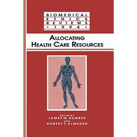 Allocating Health Care Resources [Paperback]