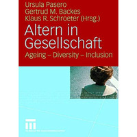 Altern in Gesellschaft: Ageing - Diversity - Inclusion [Paperback]