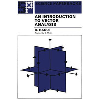 An Introduction to Vector Analysis: For Physicists and Engineers [Paperback]