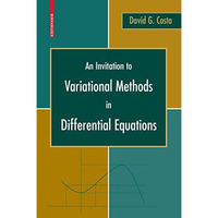 An Invitation to Variational Methods in Differential Equations [Paperback]