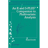 An R and S-Plus? Companion to Multivariate Analysis [Paperback]