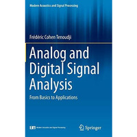 Analog and Digital Signal Analysis: From Basics to Applications [Hardcover]