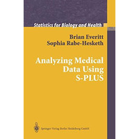 Analyzing Medical Data Using S-PLUS [Paperback]