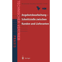 Angebotsbearbeitung  Schnittstelle zwischen Kunden und Lieferanten: Kundenorien [Paperback]