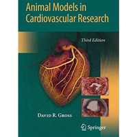 Animal Models in Cardiovascular Research [Hardcover]