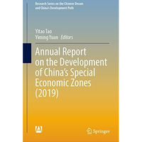 Annual Report on the Development of Chinas Special Economic Zones (2019) [Hardcover]