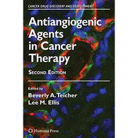 Antiangiogenic Agents in Cancer Therapy [Paperback]