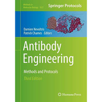 Antibody Engineering: Methods and Protocols [Hardcover]