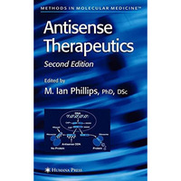 Antisense Therapeutics [Hardcover]