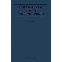 Antitrust Policy versus Economic Power [Paperback]