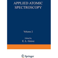 Applied Atomic Spectroscopy [Paperback]