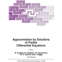 Approximation by Solutions of Partial Differential Equations [Paperback]