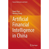 Artificial Financial Intelligence in China [Hardcover]