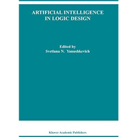 Artificial Intelligence in Logic Design [Hardcover]