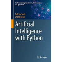 Artificial Intelligence with Python [Hardcover]