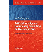 Artificial Intelligence, Evolutionary Computing and Metaheuristics: In the Foots [Paperback]