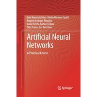 Artificial Neural Networks: A Practical Course [Paperback]