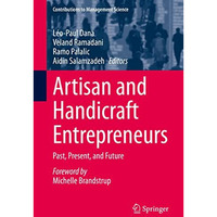 Artisan and Handicraft Entrepreneurs: Past, Present, and Future [Hardcover]