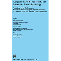 Assessment of Biodiversity for Improved Forest Planning [Hardcover]