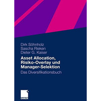 Asset Allocation, Risiko-Overlay und Manager-Selektion: Das Diversifikationsbuch [Paperback]