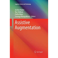 Assistive Augmentation [Paperback]