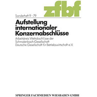 Aufstellung internationaler Konzernabschl?sse: Arbeitskreis Weltabschl?sse der S [Paperback]