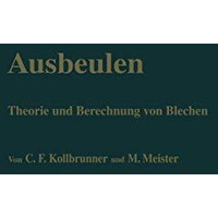 Ausbeulen: Theorie und Berechnung von Blechen [Paperback]