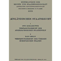 Ausl?ndisches Staatsrecht: 1. Verfassungsrecht der Angels?chsischen Staatenwelt [Paperback]