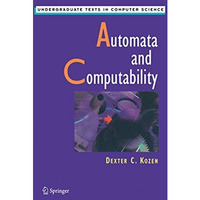 Automata and Computability [Paperback]