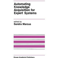 Automating Knowledge Acquisition for Expert Systems [Paperback]