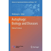 Autophagy: Biology and Diseases: Clinical Science [Paperback]