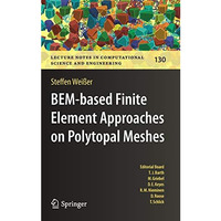 BEM-based Finite Element Approaches on Polytopal Meshes [Hardcover]