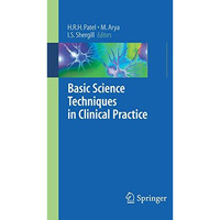 Basic Science Techniques in Clinical Practice [Paperback]