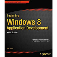 Beginning Windows 8 Application Development - XAML Edition [Paperback]