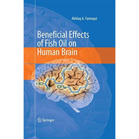 Beneficial Effects of Fish Oil on Human Brain [Paperback]