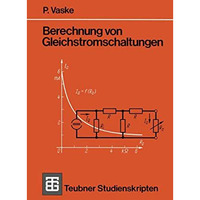 Berechnung von Gleichstromschaltungen [Paperback]