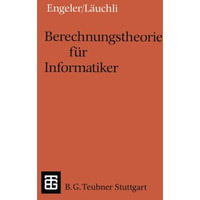 Berechnungstheorie f?r Informatiker [Paperback]