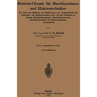 Betriebs-Chemie f?r Maschinenbauer und Elektrotechniker: Ein Lehr- und Hilfsbuch [Paperback]