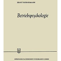 Betriebspsychologie [Paperback]