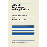 BiCMOS Technology and Applications [Paperback]