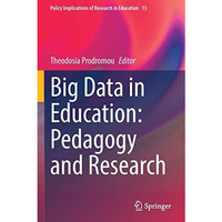 Big Data in Education: Pedagogy and Research [Paperback]