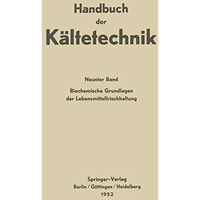 Biochemische Grundlagen der Lebensmittelfrischhaltung [Paperback]