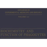 Biochemistry and Function of Phagocytes [Paperback]