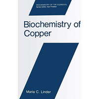 Biochemistry of Copper [Paperback]