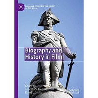 Biography and History in Film [Hardcover]