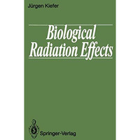 Biological Radiation Effects [Paperback]