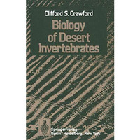 Biology of Desert Invertebrates [Paperback]